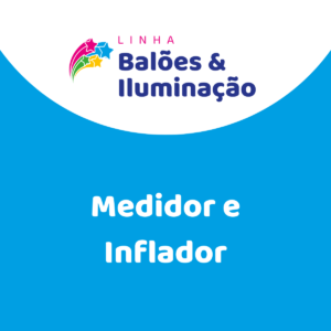 Medidor e Inflador
